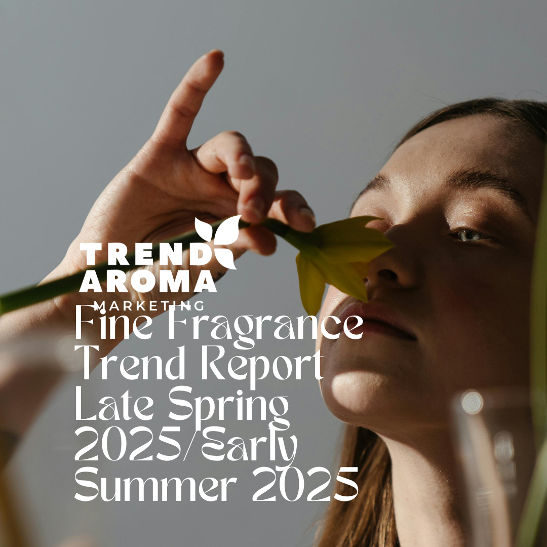 Fine Fragrance Trend Stories Report: Late Spring 2025/Early Summer 2025
