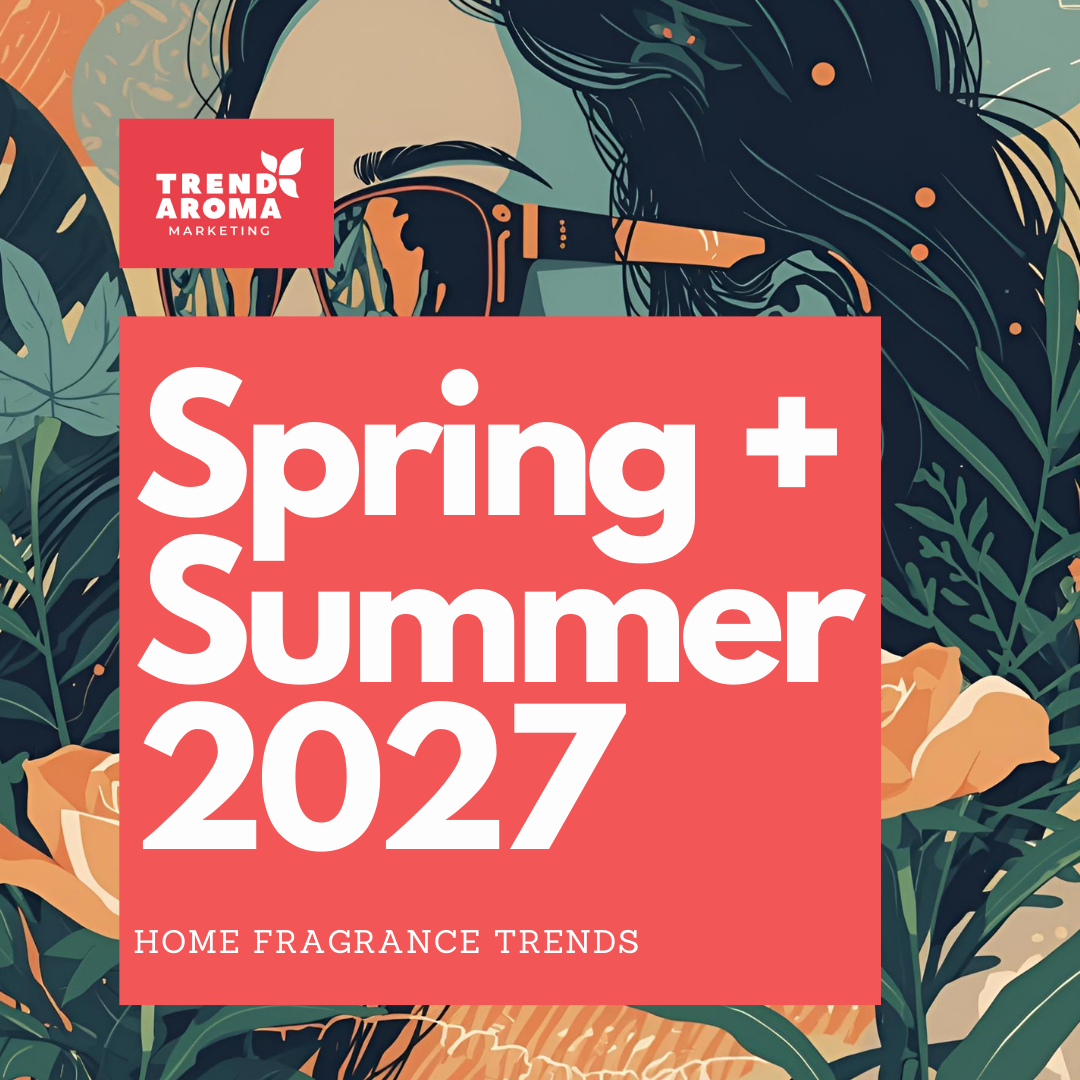 Spring & Summer 2027 Home Fragrance Trends Forecast